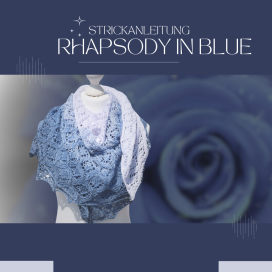 Instructions de tricotage RHAPSODY IN BLUE